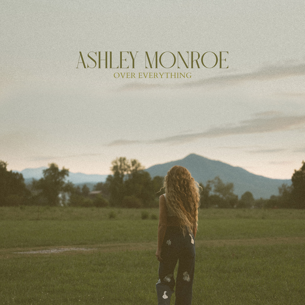 Ashley Monroe – “Over Everything”